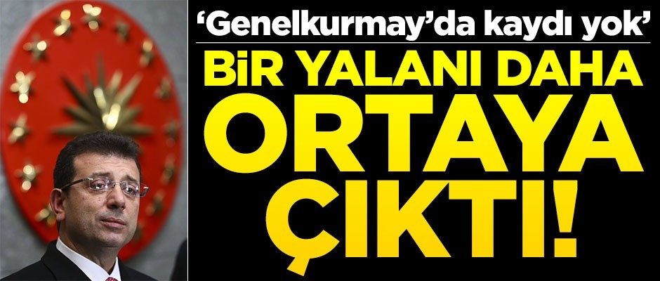 İmamoğlu'nun dedesi hakkındaki iddiası da yalan çıktı! 