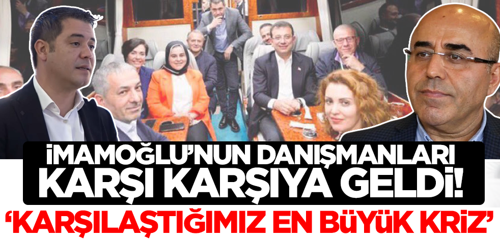 İmamoğlu'nun Karadeniz turu iki danışmanı karşı karşıya getirdi: Karşılaştığımız en büyük kriz