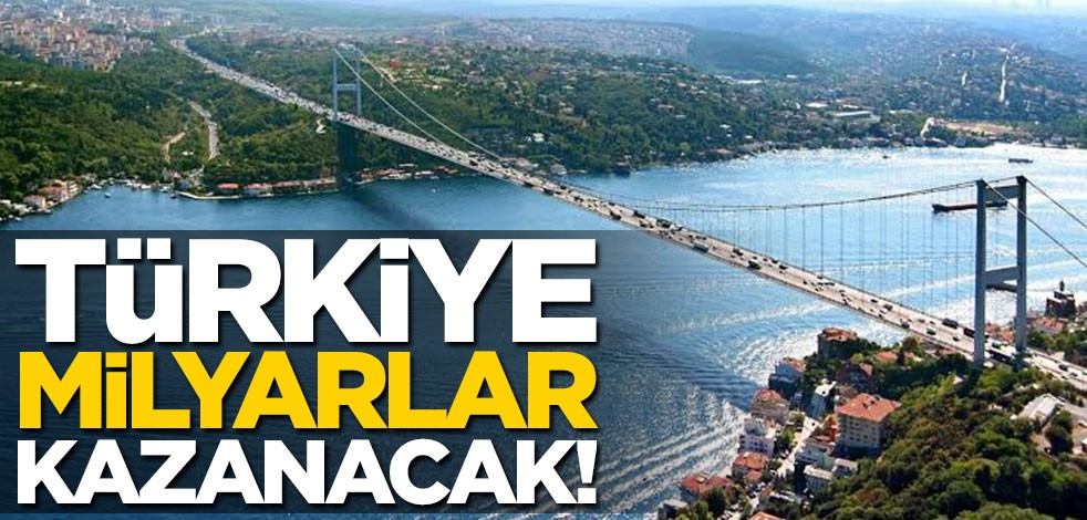 İmamoğlu'nun karşı çıktığı projeyle Türkiye milyarlarca dolar para kazanacak!
