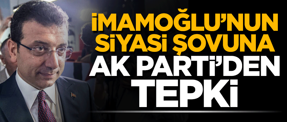 İmamoğlu'nun siyasi şovuna AK Parti'den tepki: "CHP'nin matematiğinin tuttuğunu görmedik!"