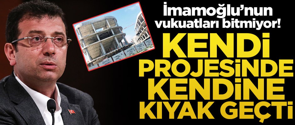 İmamoğlu’nun vukuatları bitmiyor! Kendi projesinde kendine kıyak geçti