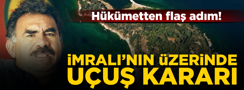 İmralı'nın üzerindeki uçuş yasağının sınırları daraltıldı