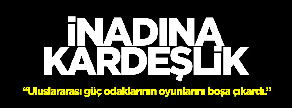 İnadına kardeşlik