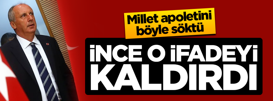 İnce'nin apoletini millet söktü! "Cumhurbaşkanı Adayı" ifadesini sildi