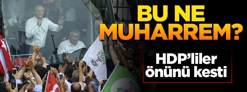 İşte kanıtı! İnce'nin mitinglerinde CHP'liden çok HDP'liler var