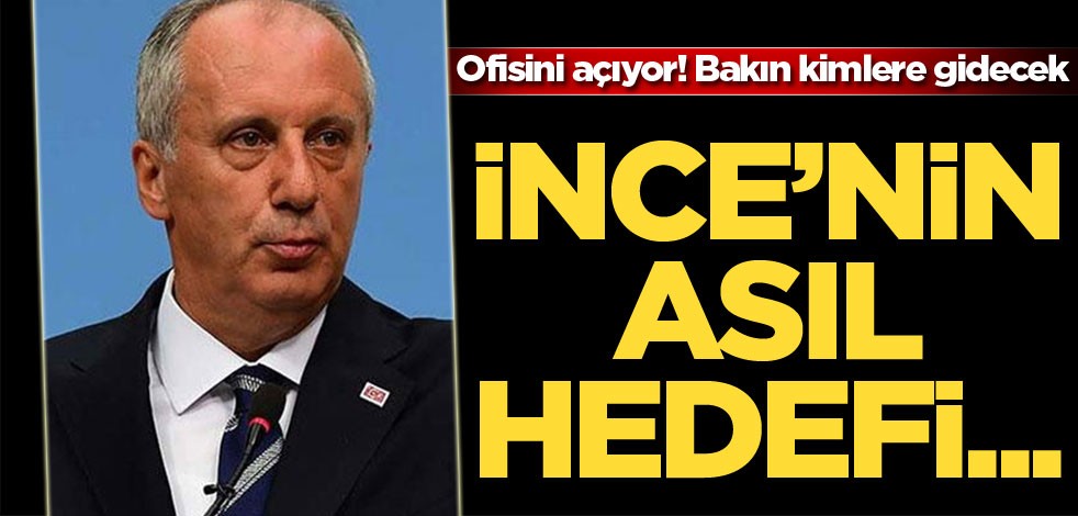 İnce'nin parti mesaisi başladı