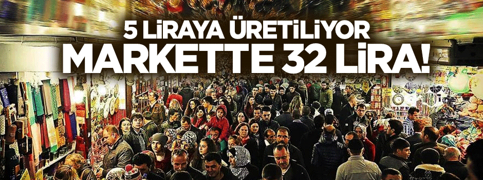 İncir 5 liraya üretiliyor, markette 32 lira
