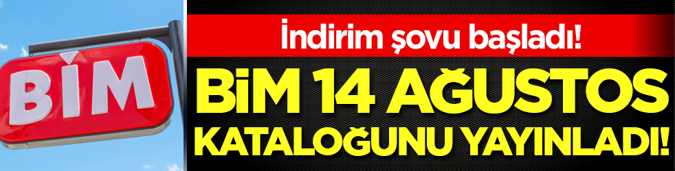 İndirin şovu başladı! BİM 14 Ağustos kataloğunu yayınladı!
