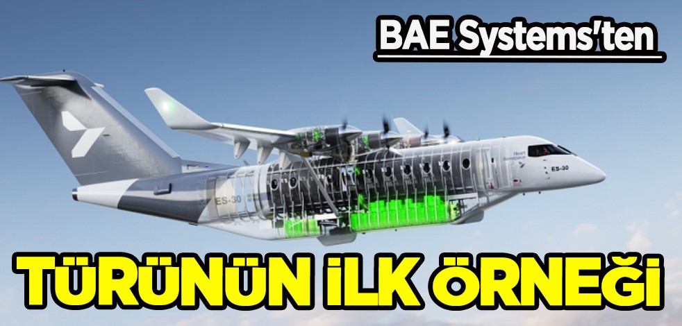 İngiliz BAE Systems'ten açıklama: Heart Aerospace şirketi ile elektrikli uçaklar için yeni kararı!