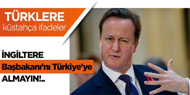 İngiliz Başbakanı'ndan küstahça ifadeler
