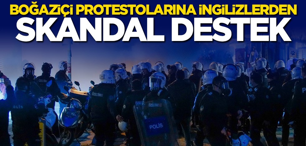 İngiliz basınından Boğaziçi protestolarına skandal destek