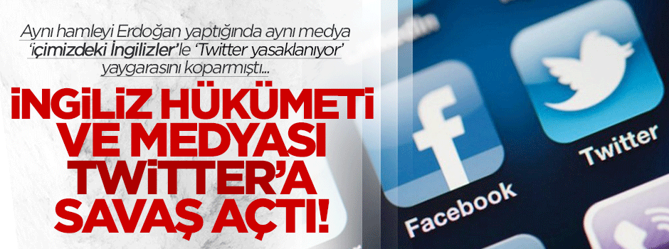 İngiliz Hükümeti Facebook ve Twitter'a savaş açtı
