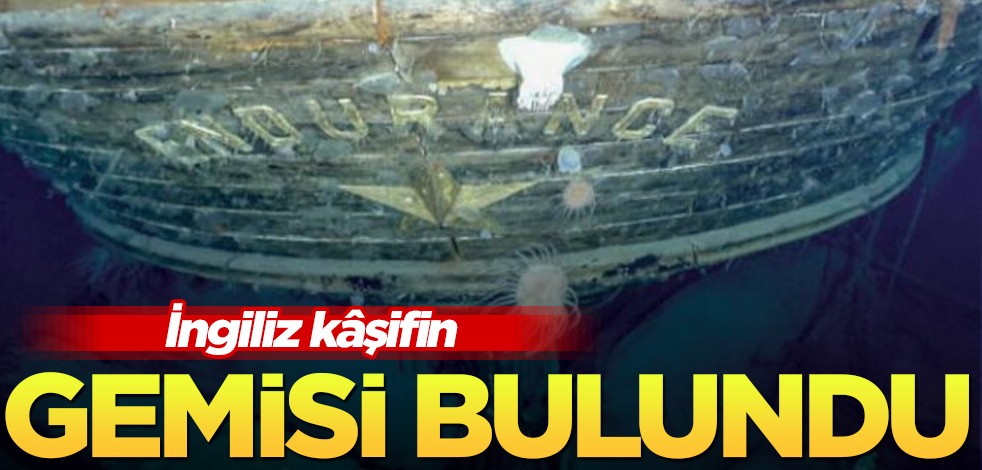 İngiliz kâşifin gemisi tehlikeli yolculukta batmıştı! Dev enkazı bulundu diyerek dünyaya ilan ettiler!