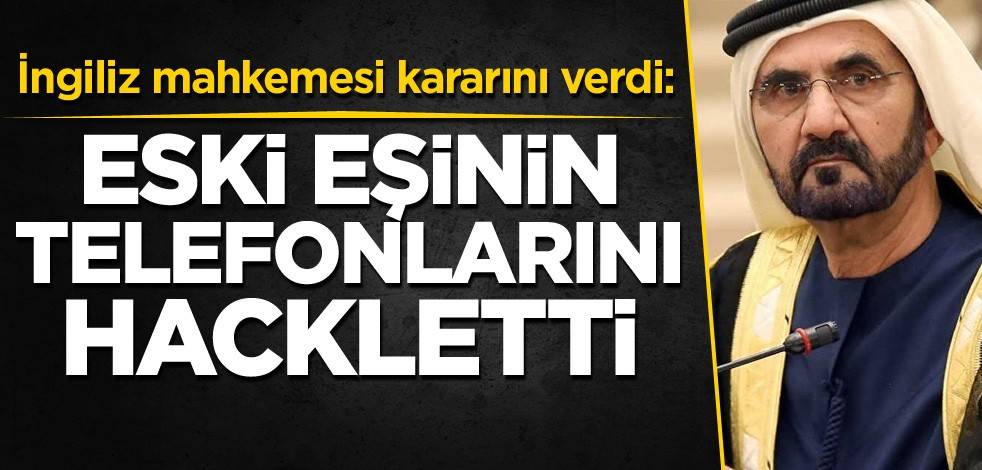 İngiliz mahkemesi kararını verdi: Eski eşinin telefonlarını hackletti