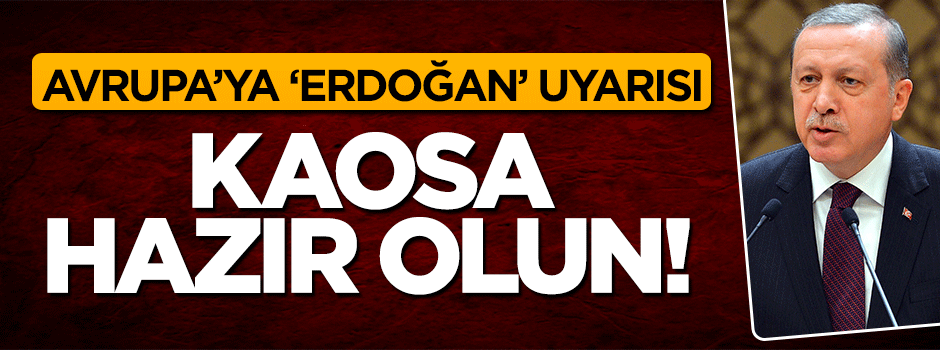 İngiliz Times gazetesinden Erdoğan uyarısı: Kaosa hazır olun