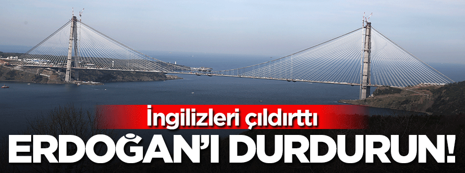 İngilizleri çıldırttı!