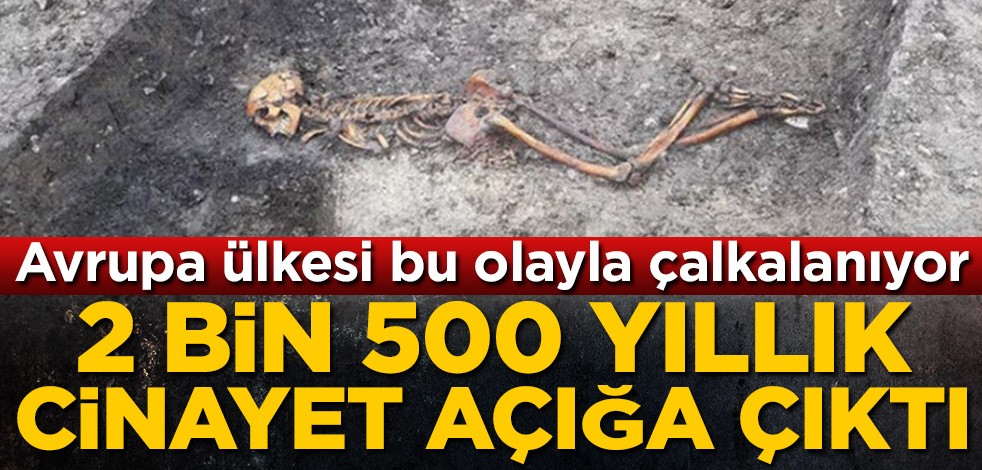 İngiltere bu olayla çalkalanıyor! 2 bin 500 yıllık cinayet açığa çıktı