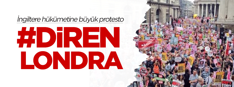 İngiltere hükümetine büyük protesto