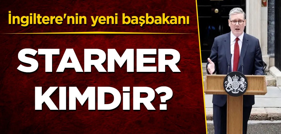 İngiltere'deki seçimlerde kazanan İngiltere'nin yeni başbakanı Starmer kimdir? İngilizleri kendine hayran bıraktı!