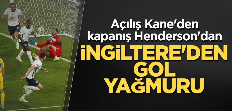 İngiltere'den gol yağmuru