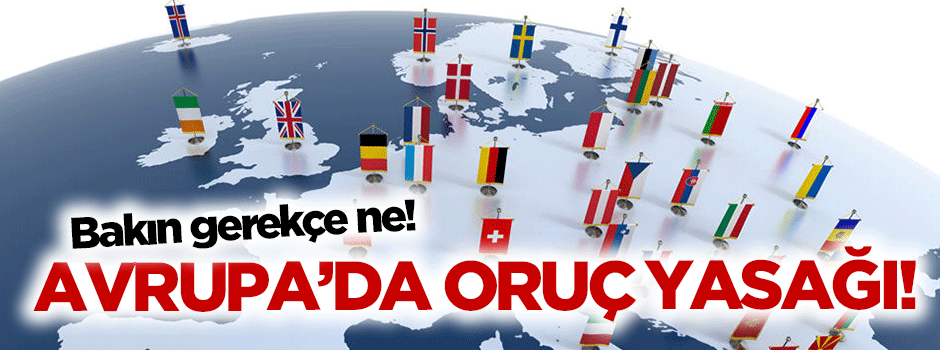 İngiltere'den oruç yasağı!