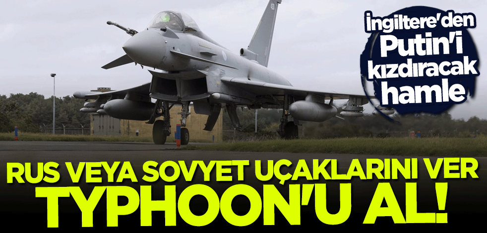 İngiltere'den Putin'i kızdıracak hamle