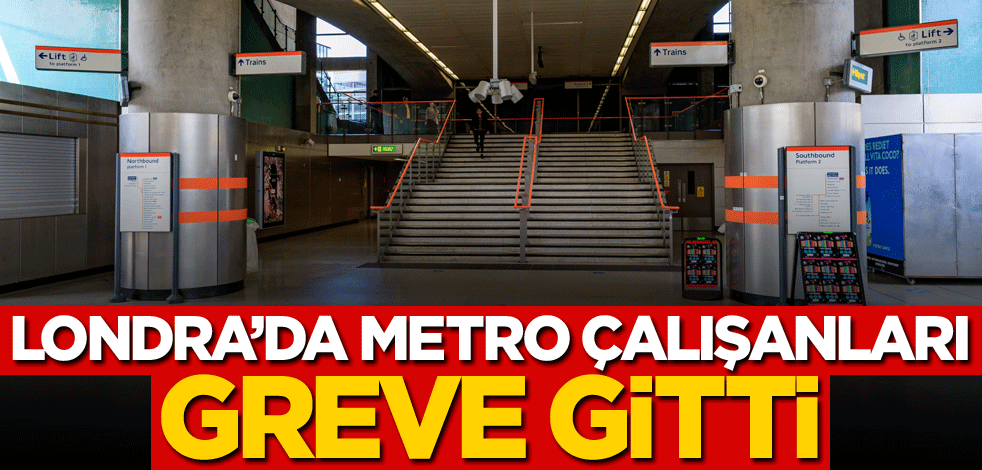 İngiltere'nin başkenti Londra'da metro çalışanları greve gitti