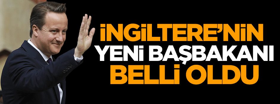 İngiltere'nin yeni başbakanı belli oldu!