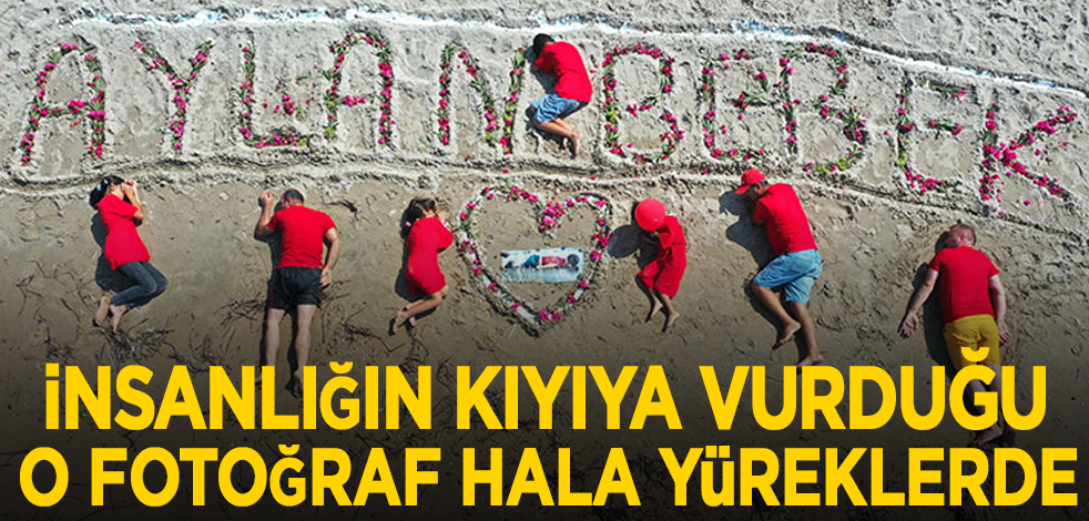 İnsanlığın kıyıya vurduğu o fotoğraf halen yüreklerde! Tam 7 yıl oldu