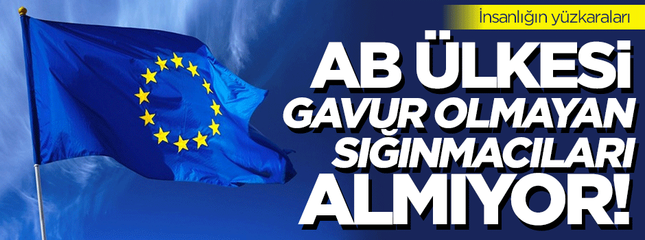 İnsanlığın yüzkaraları: Haçlı Slovakya, Hristiyan olmayan sığınmacı istemiyor!