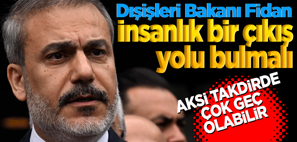 İnsanlık bir çıkış yolu bulmalı