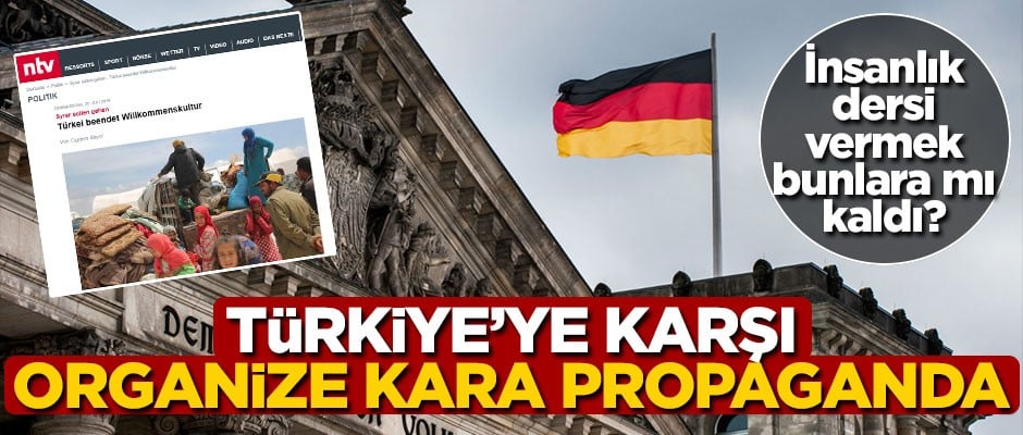 İnsanlık dersi vermek bunlara mı kaldı? Türkiye’ye karşı organize kara propaganda