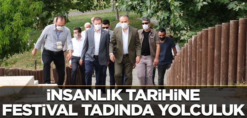 İnsanlık tarihine festival tadında yolculuk