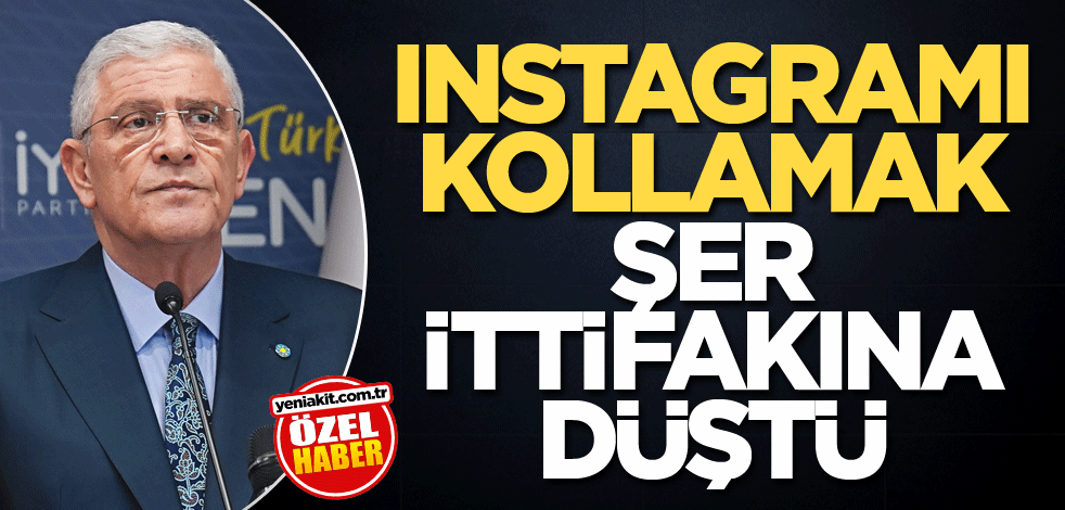 İnstagramı kollamak şer ittifakına düştü