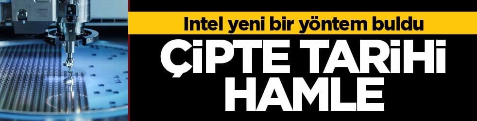 Intel’den TSMC’nin paketleme hâkimiyetine maliyet hamlesi