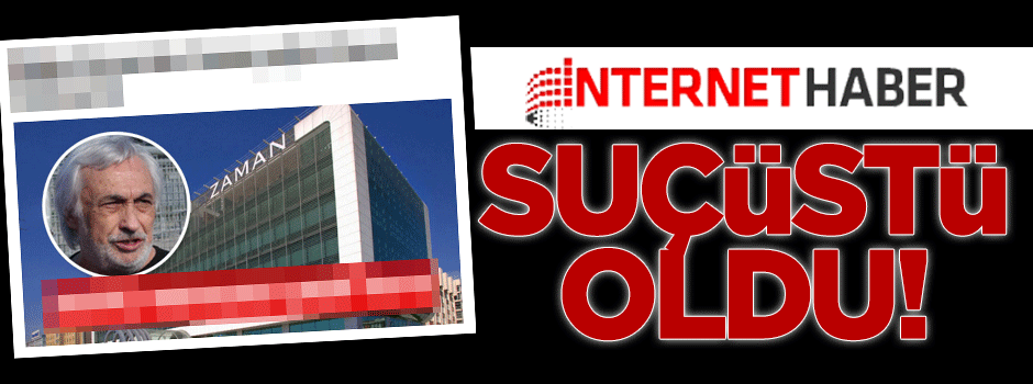 İnternethaber suçüstü oldu!