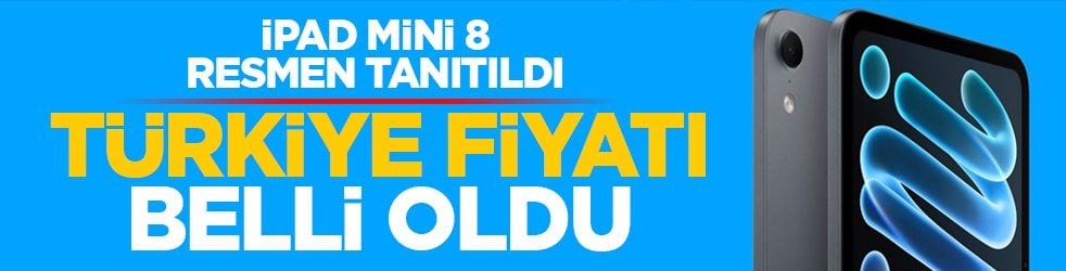 iPad mini 8 resmen tanıtıldı: Türkiye fiyatı belli oldu 