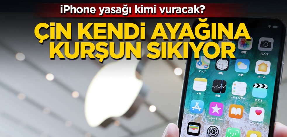 iPhone yasağı kimi vuracak? Çin kendi ayağına kurşun sıkıyor
