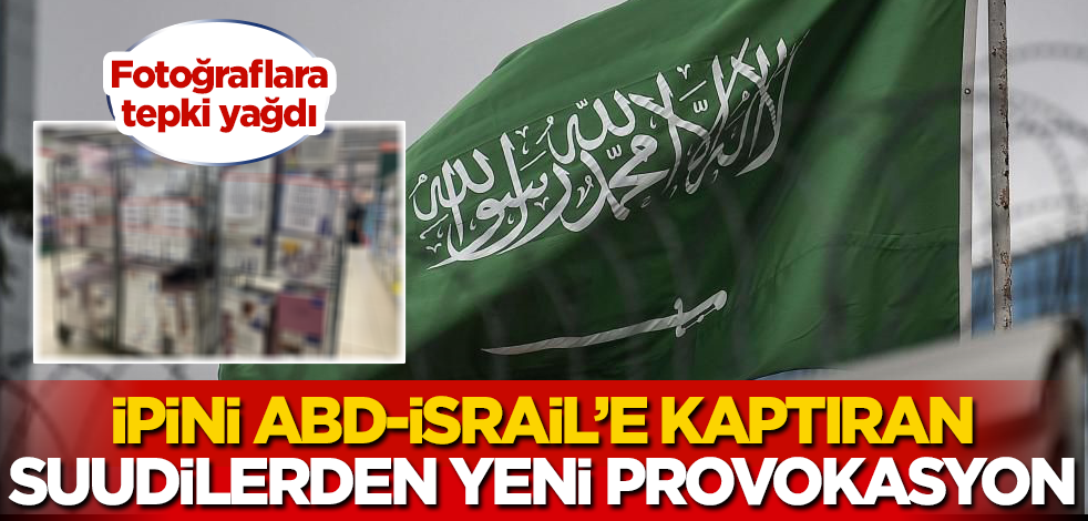 İpini ABD ve İsrail'e kaptıran Suudi Arabistan'da bir marketten provokasyon