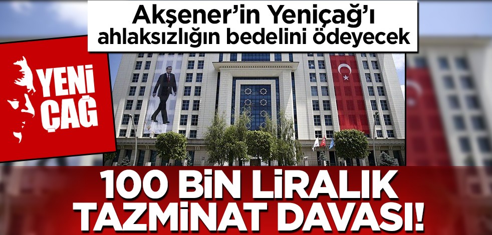 İP'li Meral Akşener'in Yeniçağ'ına "dansöz" tazminatı!