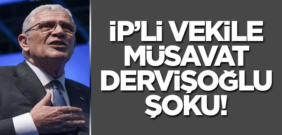 İP'li vekile Müsavat Dervişoğlu şoku! Kesin ihraç istemiyle disipline sevk edildi