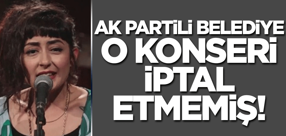 İptal etti mi etmedi mi merak ediliyordu! AK Partili belediye Melek Mosso konserini iptal etmemiş
