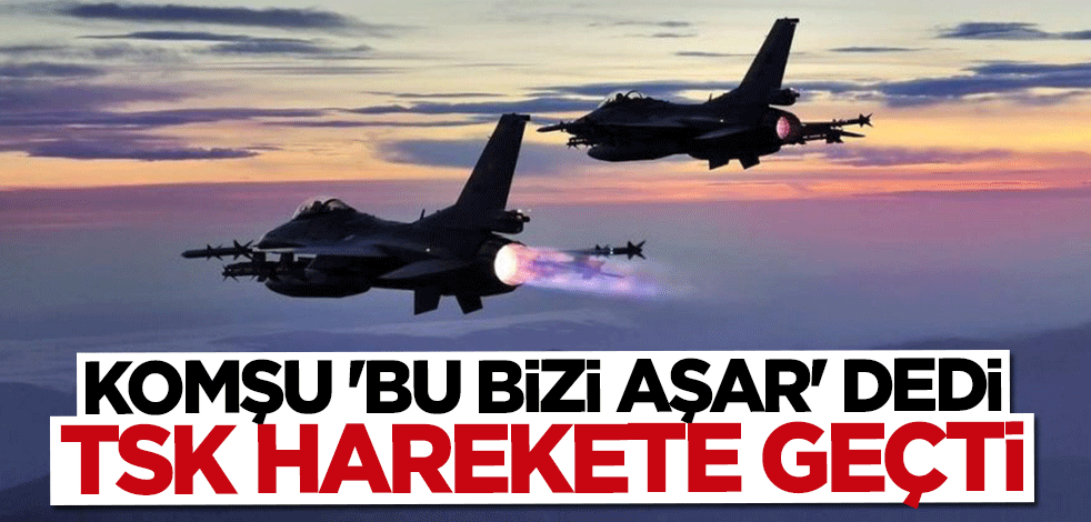 Irak ''Bu bizi aşar'' dedi... TSK tek başına harekete geçti