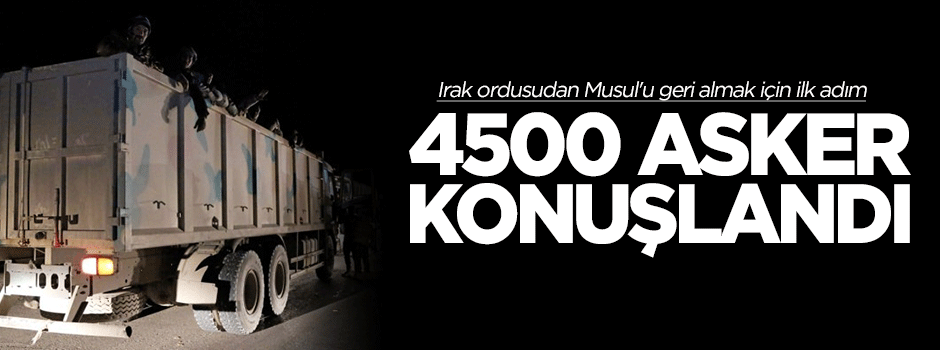 Irak ordusudan Musul'u geri almak için ilk adım