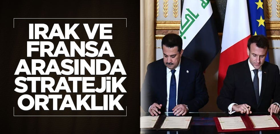 Irak ve Fransa arasında stratejik ortaklık