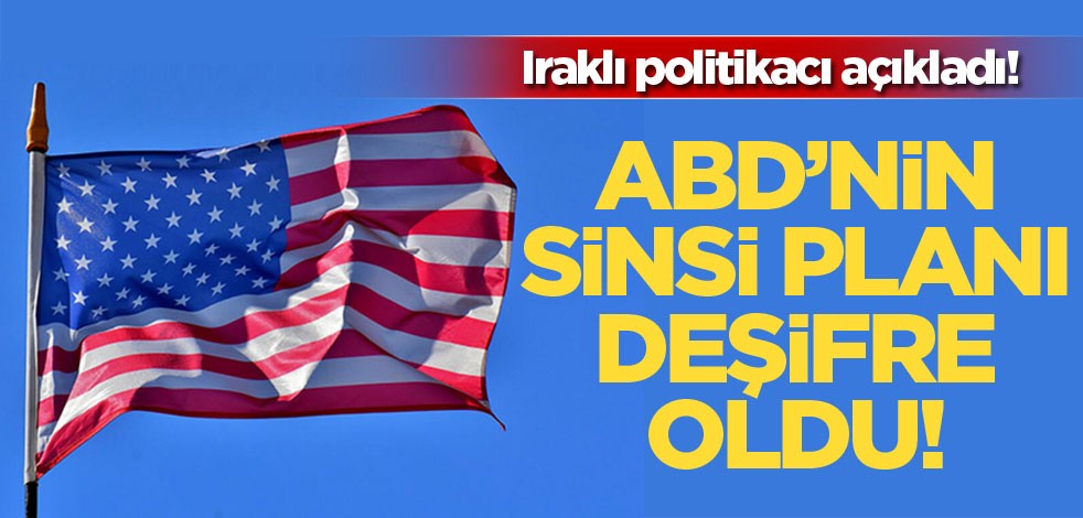 Iraklı politikacı Şabender, ABD’nin sinsi planını açıkladı!