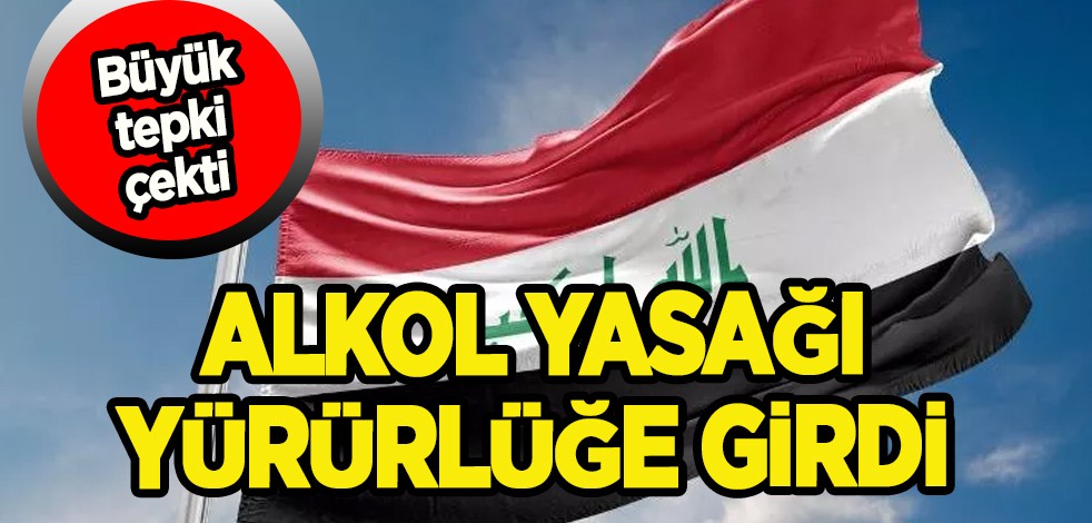 Irak'ta alkol yasağı kararı alındı! 7 yıl sonra yürürlüğe girdi: Muhalefetten tepki çıkışı, dikkat çeken sözler