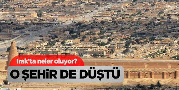 Irak'ta bir şehri daha ele geçirdiler