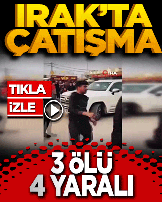 Irak’ta kafede silahlı çatışma: 3 ölü, 4 yaralı