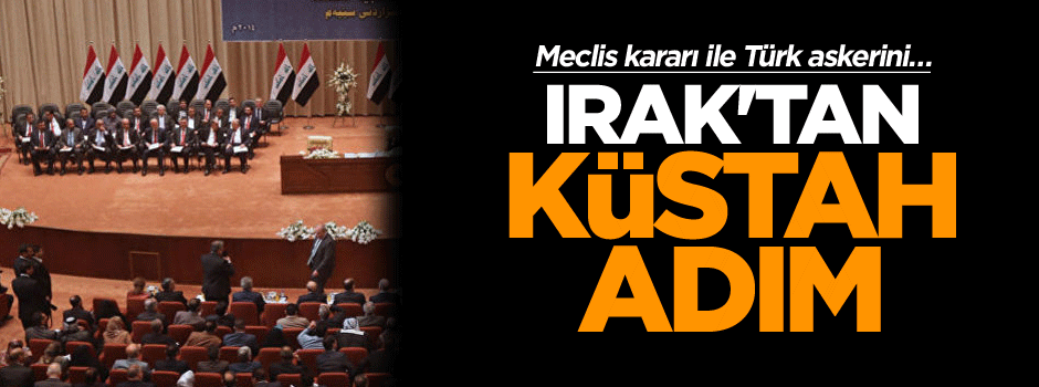 Irak'tan küstah adım: Türk askerini…